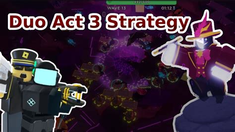 TDS ACT 3 (DUO STRATEGY) .
